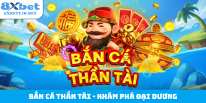 Bắn cá Thần Tài