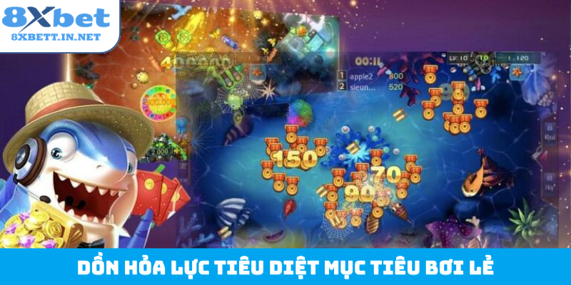 Dồn hỏa lực tiêu diệt mục tiêu bơi lẻ