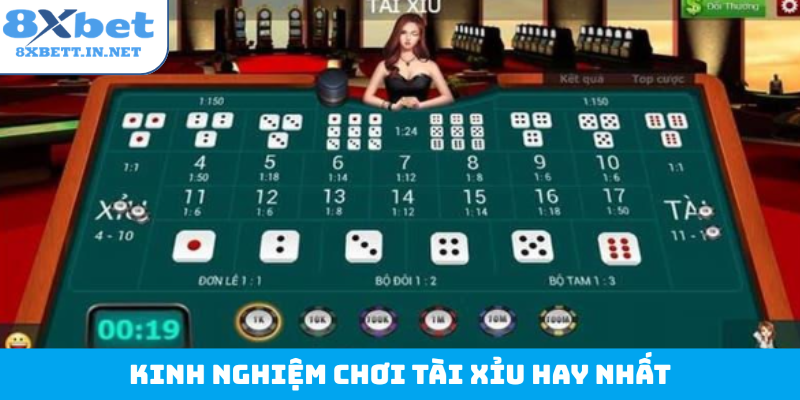 Kinh nghiệm chơi tài xỉu hay nhất