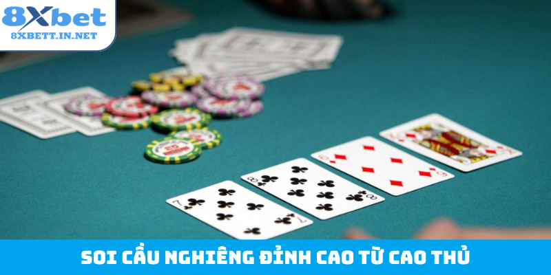 Soi cầu nghiêng đỉnh cao từ cao thủ